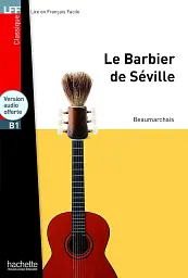 Le Barbier de Sуville. Livre B1 + CD audio MP3 - П'єр Бомарше - мініатюра 2