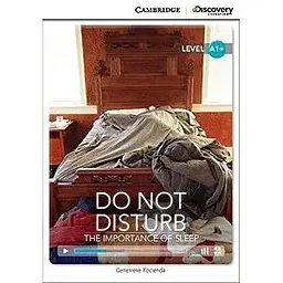 CDIR A1+ Do Not Disturb: The Importance of Sleep (Book with Online Access)