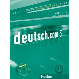deutsch.com 3 Arbeitsbuch mit Audio-CD zum Arbeitsbuch - Сара Вісент