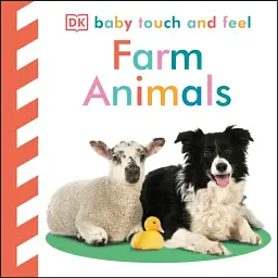 Baby Touch and Feel. Farm Animals -