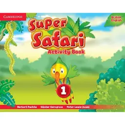 Super Safari 1 Activity Book - Герберт Пухта