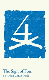 The Sign of Four: GCSE 9-1 set text student edition