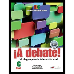 A Debate! Libro del alumno + CD audio - Еліза Гіронцетті