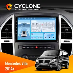 Штатна магнітола Mercedes-Benz Vito (W447) 2014+ Cyclone C10-012 4x64, DSP, 4G Cyclone (НФ-00007736)