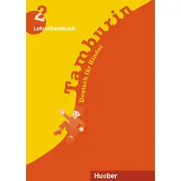 Tamburin 2. Lehrerhandbuch - Зігфрід Бюттнер
