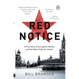 Red Notice. How I Became Putin's No. 1 Enemy - Білл Браудер - мініатюра 1