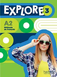 Explore: Livre De L'eleve 3 + Audio Telechargeable