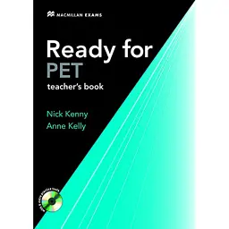 Ready for Pet. Teacher's Book - Нік Кенні