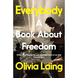 Everybody: A Book About Freedom