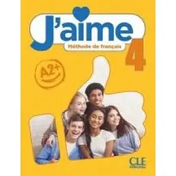 J'aime 4 (A2+) Livre de l'élève + Audio en ligne