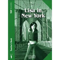 Top Readers 1: Lisa in New York Beginner Teacher's Book Pack - Гаральд Квінтон Мітчелл