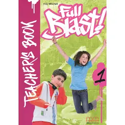 Full Blast! 1. Teacher's Book - Гаральд Квінтон Мітчелл