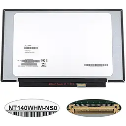Матриця 14.0" NT140WHM-NS0 1366х768, 30pineDP, LED, SLIM без планок та вушок, матова, роз'єм праворуч внизу для ноутбука