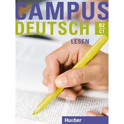 Campus Deutsch. Lesen - Олівер Байерлейн