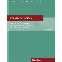 Kreativ schreiben - Ютта Вольфрум