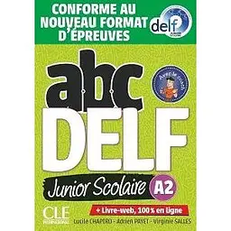 ABC DELF Junior scolaire 2021 édition A2 Livre + DVD + Livre-web
