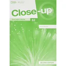 Close-Up B2. Teacher's Book with Online Teacher's Zone + Audio + Video + IWB - Катріна Ґормлі