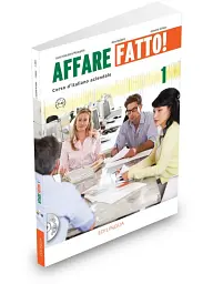 Affare fatto! 1 Libro ed Eserciziario