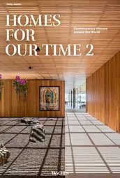 Homes for Our Time. Contemporary Houses around the World. Vol. 2