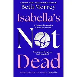 Isabella’s Not Dead - Beth Morrey