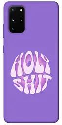 Чохол Demsky Holy shit для Samsung Galaxy S20+