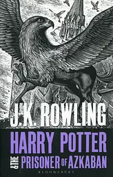 Harry Potter and the Prisoner of Azkaban - Джоан Кетлін Ролінґ