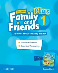 Family and Friends Plus. Level 1. Grammar and Vocabulary Builder