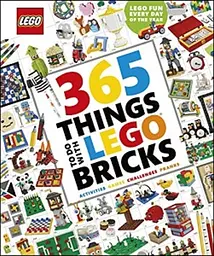 365 Things to Do with LEGO Bricks new ed.