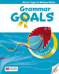 Grammar Goals. Level 2. Pupil's Book + eBook - Майкл Воттс - мініатюра 6