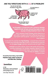 Pig Wrestling: The Brilliantly Simple Way to Solve Any Problem... and Create the Change You Need - мініатюра 2