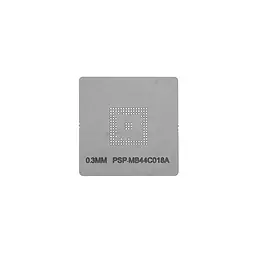 Трафарет прямого нагріву 0.3MM PSP-MB44C018A