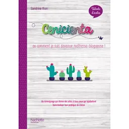 Talents Ecole - Cenicienta Histoire Blog - Сандрін Ріон