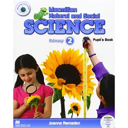 Macmillan Natural and Social Science 2 Pupil's Book - Джоанн Рамсден