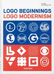 Logo Beginnings. Logo Modernism. 45th Edition