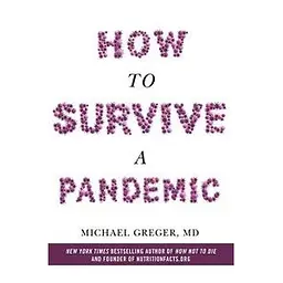 How to Survive a Pandemic