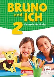 Bruno und ich 2 Schülerbuch mit Audios online