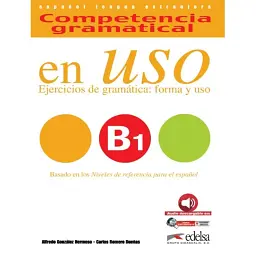 Competencia gramatical en USO B1 Libro - Альфредо Гонсалес Ермосо
