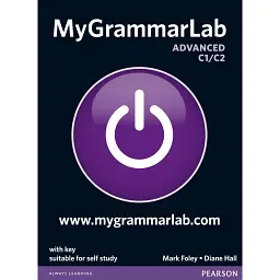 MyGrammarLab Advanced C1/C2 Student's Book with Key - Діана Холл