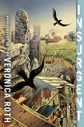 Insurgent. Book 2. Anniversary edition