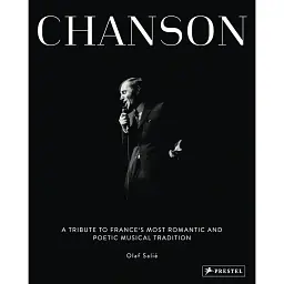 Chanson. A Tribute to France's Most Romantic and Poetic Musical Tradition - Олаф Салі
