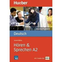 Deutsch uben. Horen + Sprechen A2 Buch + CD - Аннелі Білліна