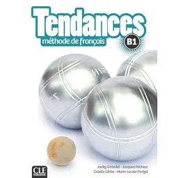 Tendances B1 Livre de l'eleve + DVD-ROM - Марі-Луїза Парізет