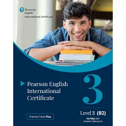Practice Tests Plus. PTE General B2 Student’s Book with Student's Resources -