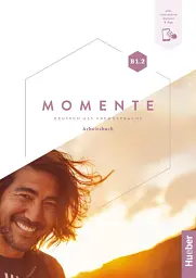 Momente B1.2 Arbeitsbuch plus interaktive Version - Анна Брайтсаметер - мініатюра 2