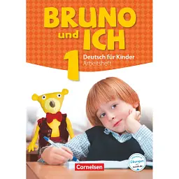 Bruno und ich 1 Arbeitsheft mit Audio-CDs -