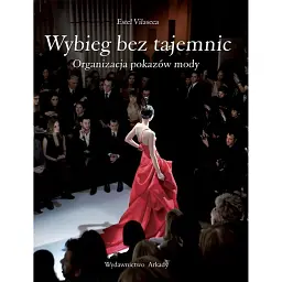 Wybieg bez tajemnic - Естель Віласека