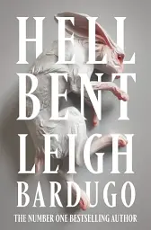 Hell Bent. Book 2