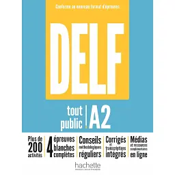 DELF tout public - Nouveau format d'épreuves A2 - Неллі Моус