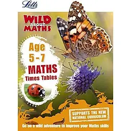 Letts Wild About Maths: Times Tables Age 5-7