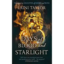 Days of Blood and Starlight - Лейні Тейлор